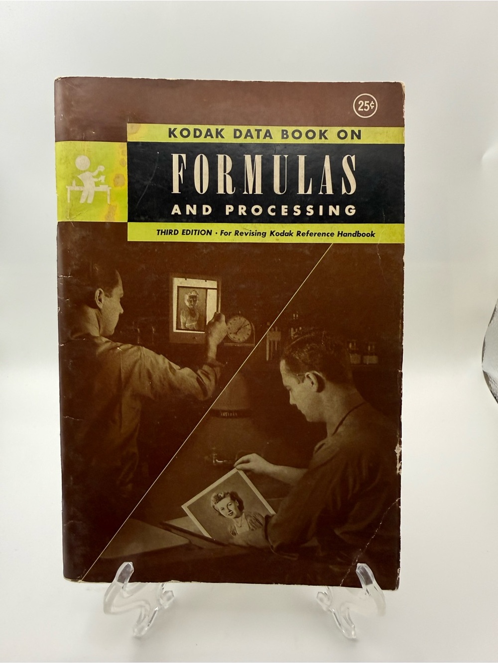 KODAK FORMULAS AND
PROCESSING DATA BOOK / 3RD
EDITION 1946